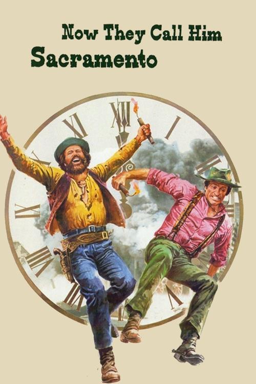 Now They Call Him Sacramento 1972 official movie poster