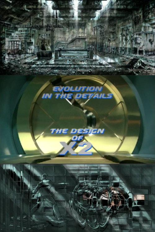 Evolution in the Details: The Design of X2 2003 official movie poster