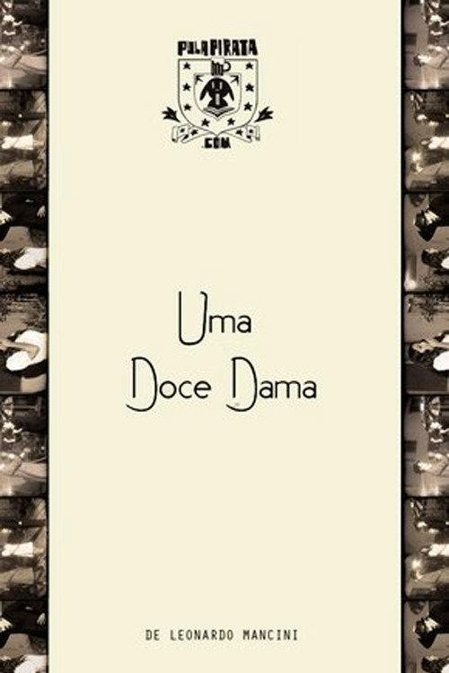 A Sweet Dame 2011 official movie poster