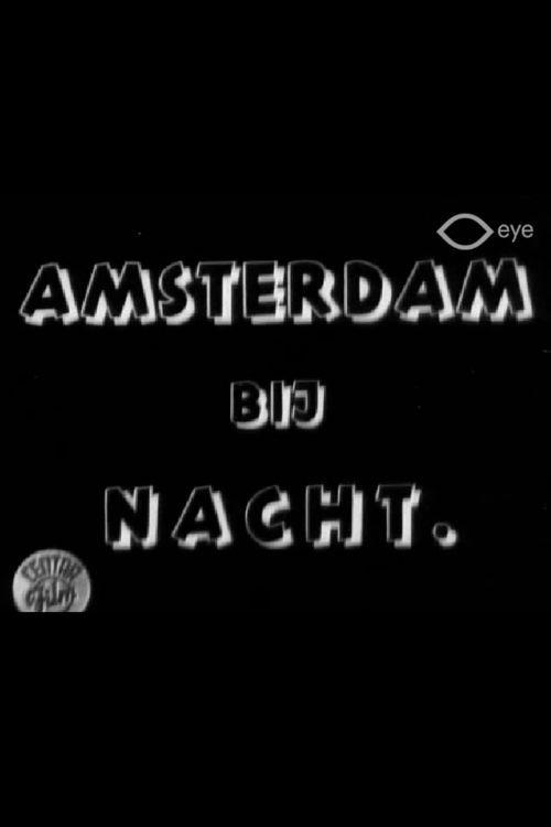 Amsterdam bij nacht 1937 official movie poster