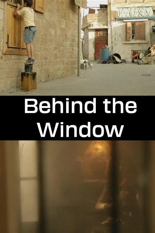 Behind the Window 2011 official movie poster