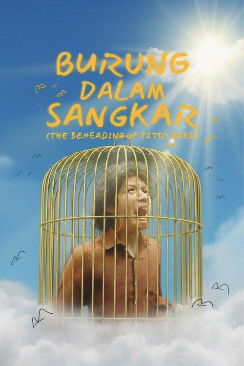 The Beheading of Tito's Bird  official movie poster