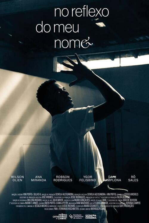 No Reflexo do Meu Nome 2023 official movie poster