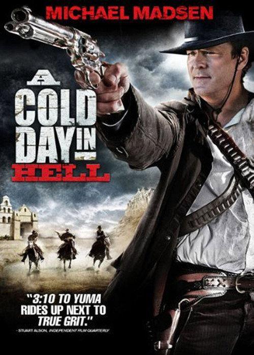 A Cold Day in Hell 2011 official movie poster