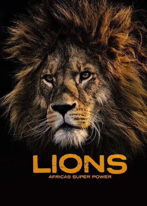 Lions: Africa's Super Power 2020 official movie poster