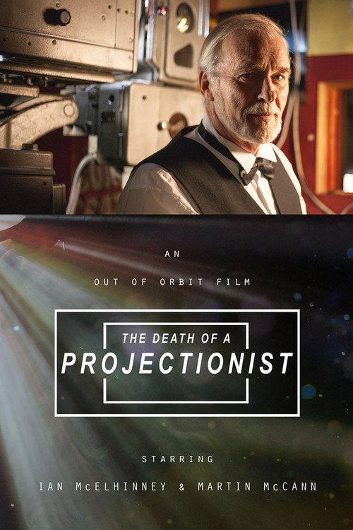 The Death of a Projectionist 2015 official movie poster