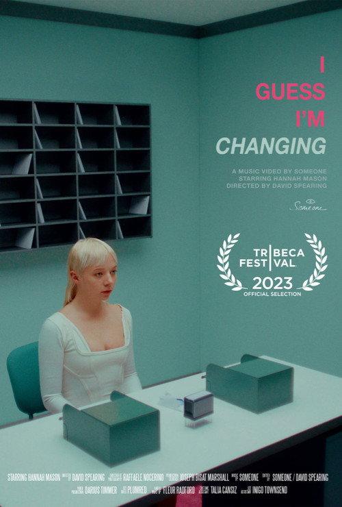 I Guess I'm Changing 2023 official movie poster