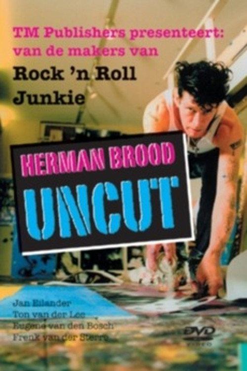 Herman Brood Uncut 2007 official movie poster