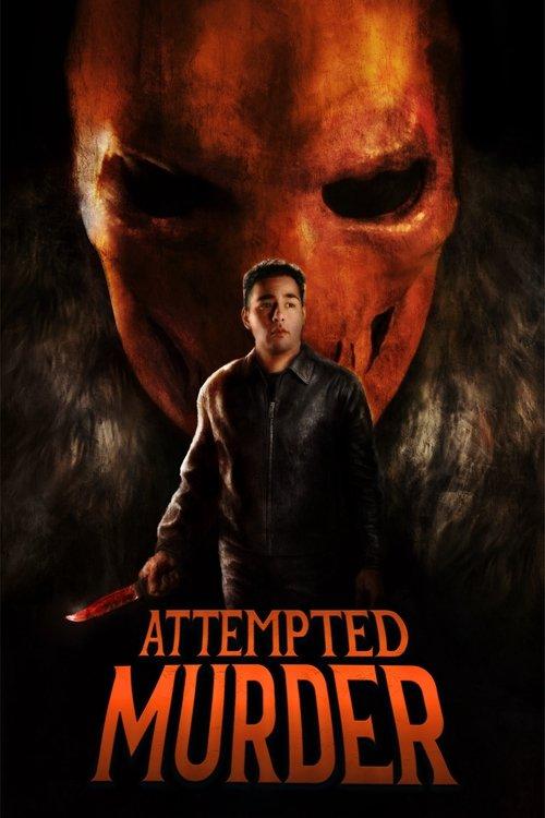 Attempted Murder 2025 official movie poster