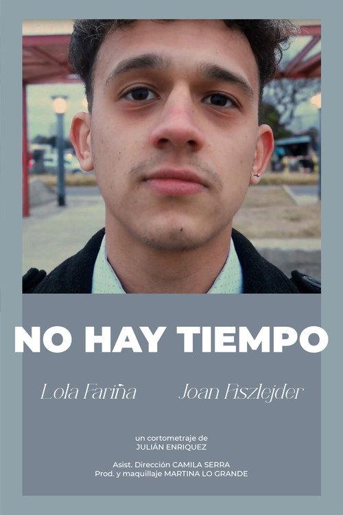 There's no time 2023 official movie poster
