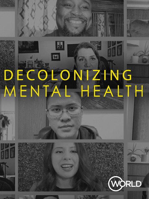Decolonizing Mental Health 2021 official movie poster