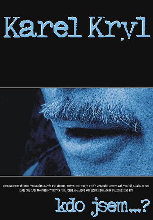 Karel Kryl – kto som? 2023 official movie poster