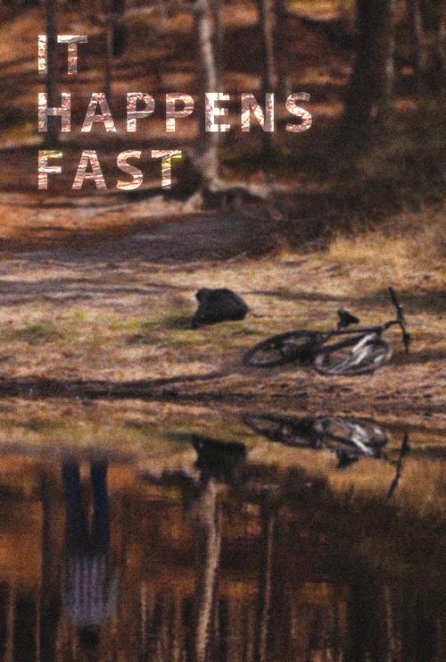 It Happens Fast 2013 official movie poster