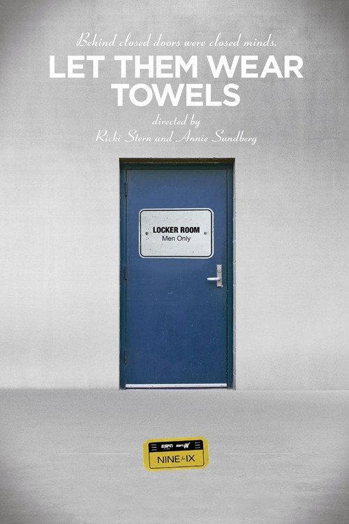 Let Them Wear Towels 2013 official movie poster