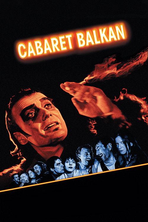 Cabaret Balkan 1998 official movie poster