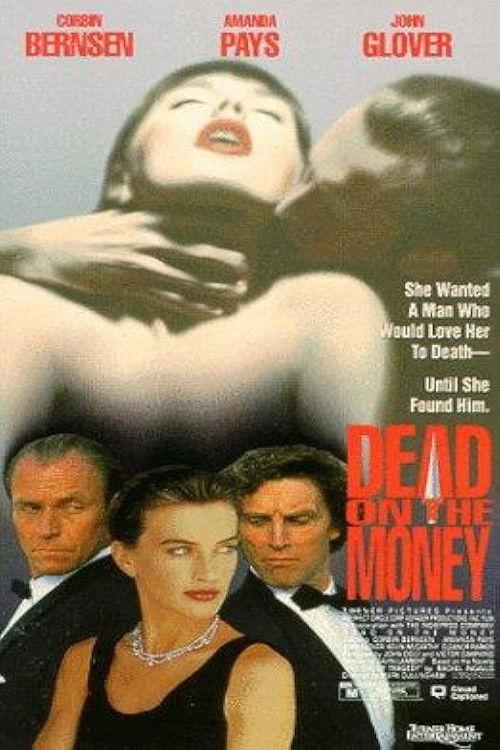 Dead on the Money 1991 official movie poster
