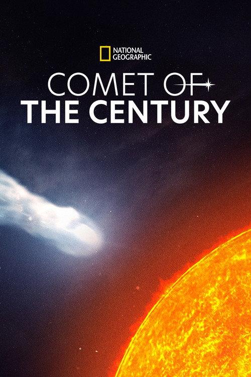 Comet of the Century 2013 official movie poster