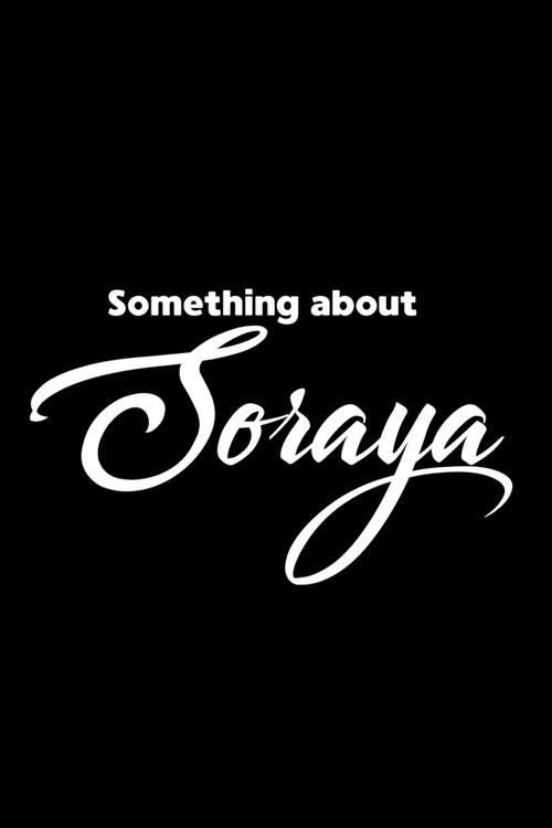 Something about Soraya 2019 official movie poster