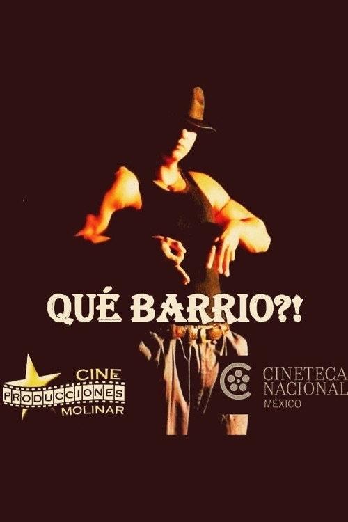 Que barrio?! 1999 official movie poster
