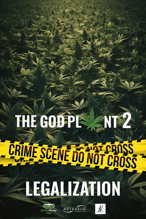 The God Plant 2: Legalization official movie poster