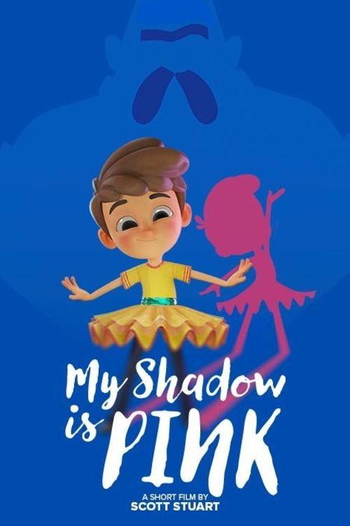 My Shadow is Pink 2022 official movie poster