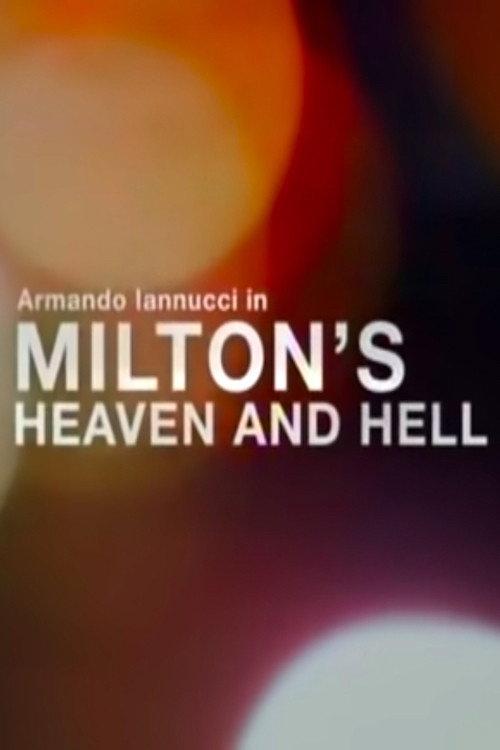 Milton's Heaven and Hell 2009 official movie poster