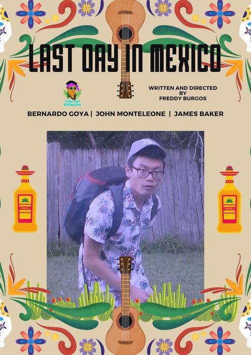 Last Day in Mexico 2016 official movie poster