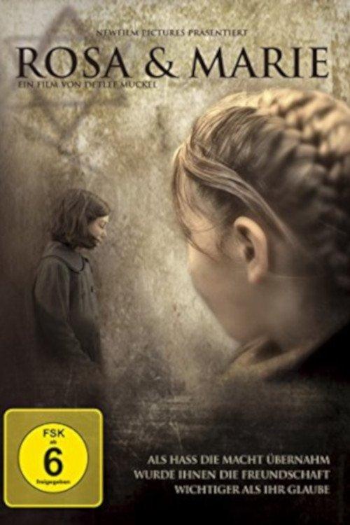 Rosa and Marie 2010 official movie poster