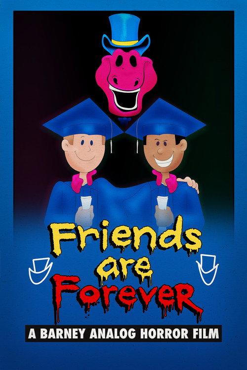 Friends Are Forever: A Barney Analog Horror Film 2025 official movie poster