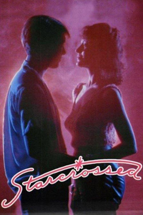Starcrossed 1985 official movie poster