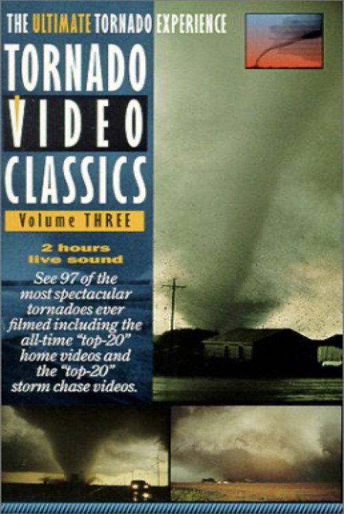 Tornado Video Classics, Vol. 3 1995 official movie poster