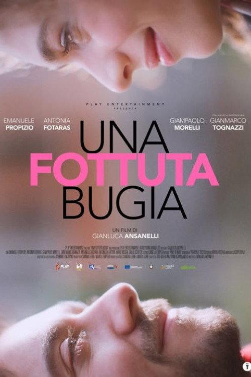 Una fottuta bugia 2025 official movie poster