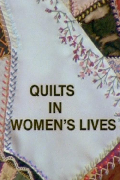Quilts in Women's Lives 1980 official movie poster