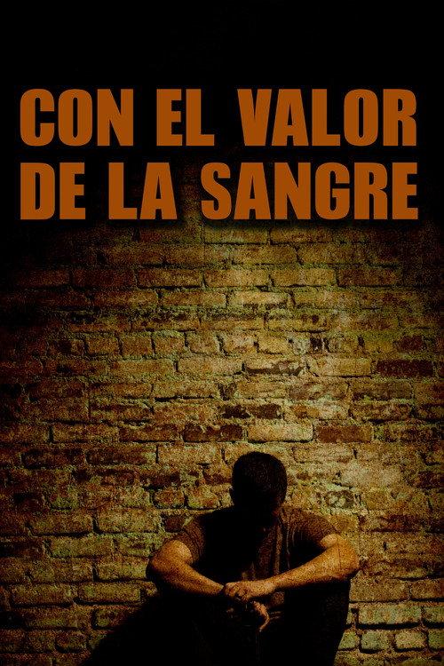 Con el valor en la sangre 2000 official movie poster