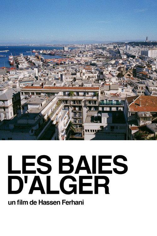Les Baies d'Alger 2006 official movie poster
