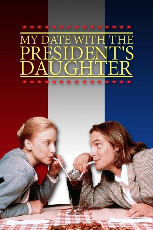 My Date with the President's Daughter 1998 official movie poster