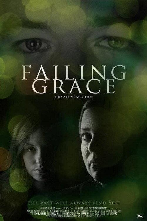 Failing Grace 2018 official movie poster