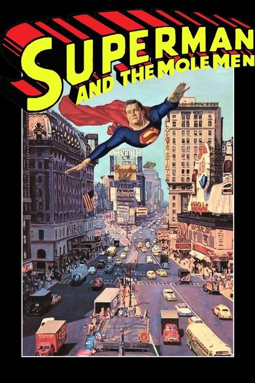 Superman and the Mole Men 1951 official movie poster