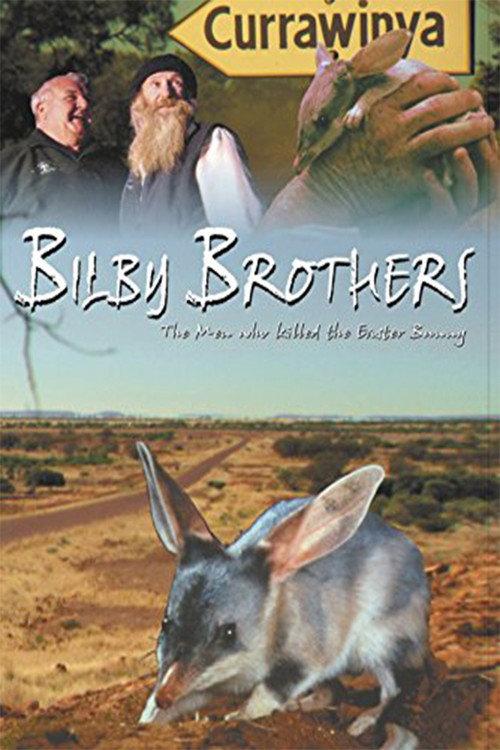 Bilby Brothers 2002 official movie poster