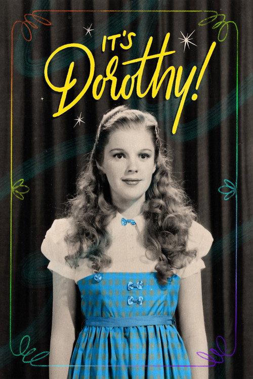 It's Dorothy! 2025 official movie poster