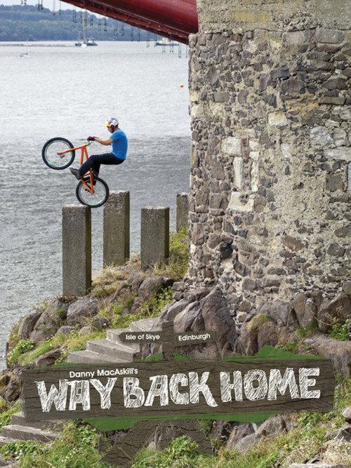 Danny MacAskill - Way Back Home 2011 official movie poster