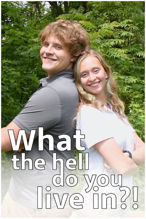 What the Hell Do You Live In?! 2023 official movie poster