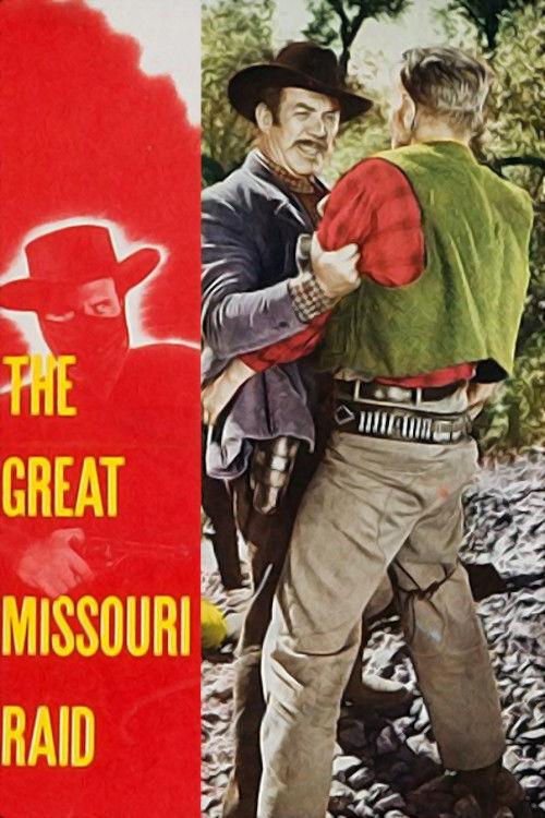 The Great Missouri Raid 1951 official movie poster