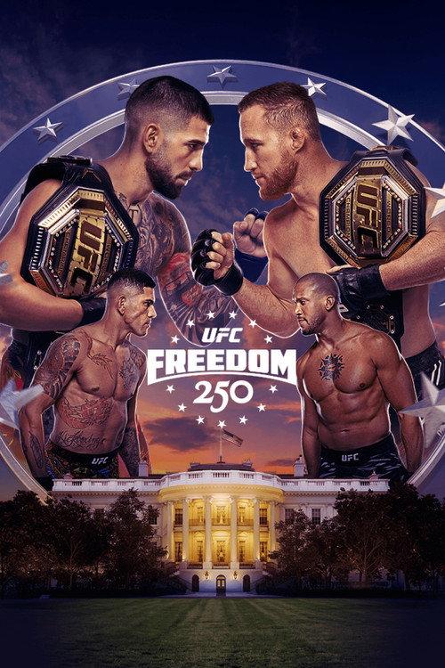 UFC Freedom 250: Topuria vs. Gaethje 2026 official movie poster