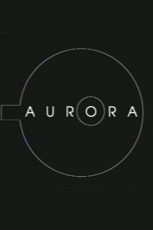 Aurora 2001 official movie poster