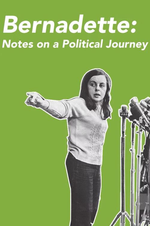 Bernadette: Notes on a Political Journey 2011 official movie poster