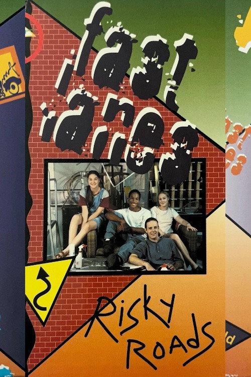 Fast Lanes: Risky Roads 1999 official movie poster