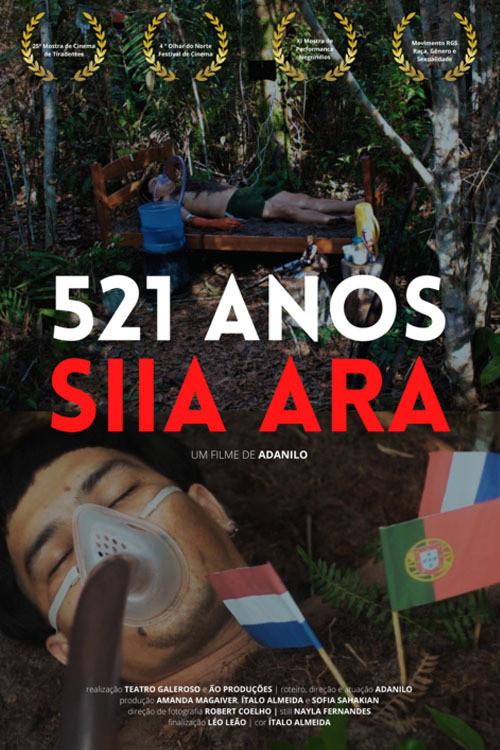 521 Anos | Siia Ara 2021 official movie poster