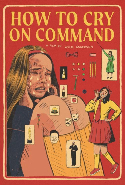How to Cry on Command 2023 official movie poster