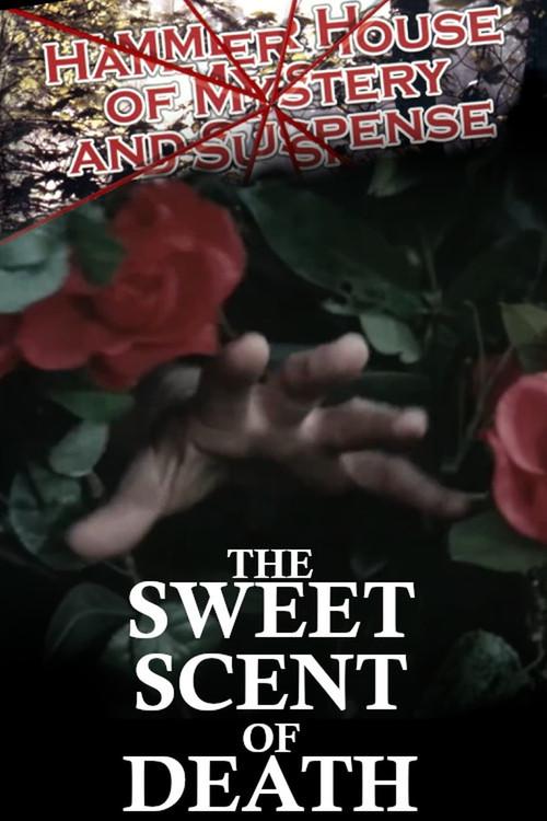 The Sweet Scent of Death 1984 official movie poster